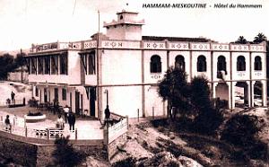 Hammam-Meskoutine - Hotel du Hammam